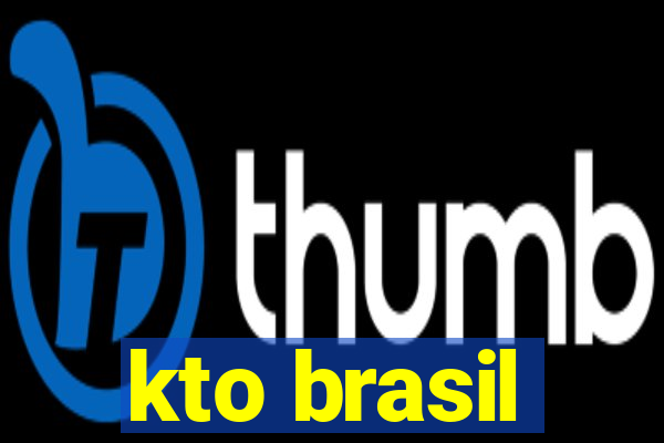 kto brasil